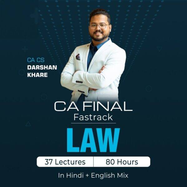 Video Lecture CA Final Law Fast Track Course By CA Darshan Khare