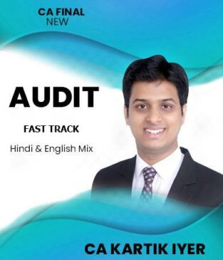 Video Lectures CA Final Audit Fast Track Course New By Kartik Iyer