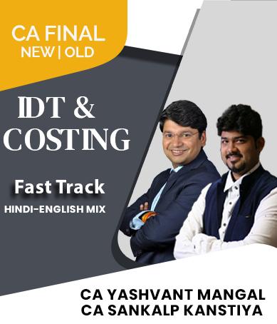 CA Final (SCMPE) and IDT Fast Track Sankalp Kanstiya Yashvant Mangal