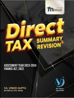 CA Final Direct Tax Summary By Vinod Gupta May 2023