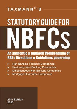 Taxmann Statutory Guide for NBFCs Edition 2023
