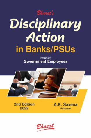Bharat Disciplinary Action in Banks/PSUs By A K Saxena