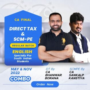 CA Final DT & SCMPE Regular By Bhanwar Borana & Sankalp Kanstiya