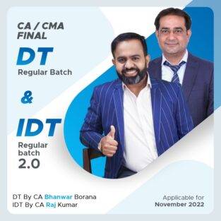 CA/CMA Final DT Regular & IDT Regular By Bhanwar Borana & Rajkumar
