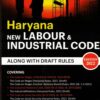 Commercial Haryana New Labour & Industrial Code Along With Draft Rules