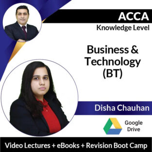 ACCA Knowledge Level Business and Technology (BT) By Disha Chauhan