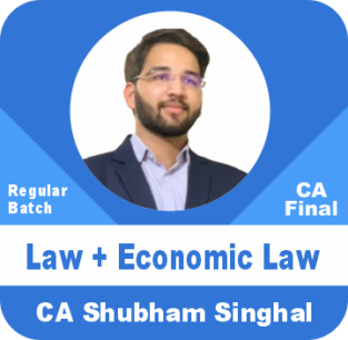 CA Final Law And Economic Law Elective Paper By CA Shubham Singhal