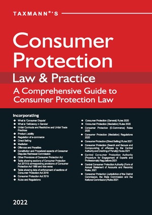 Taxmann’s Consumer Protection Law & Practice – Edition January 2022