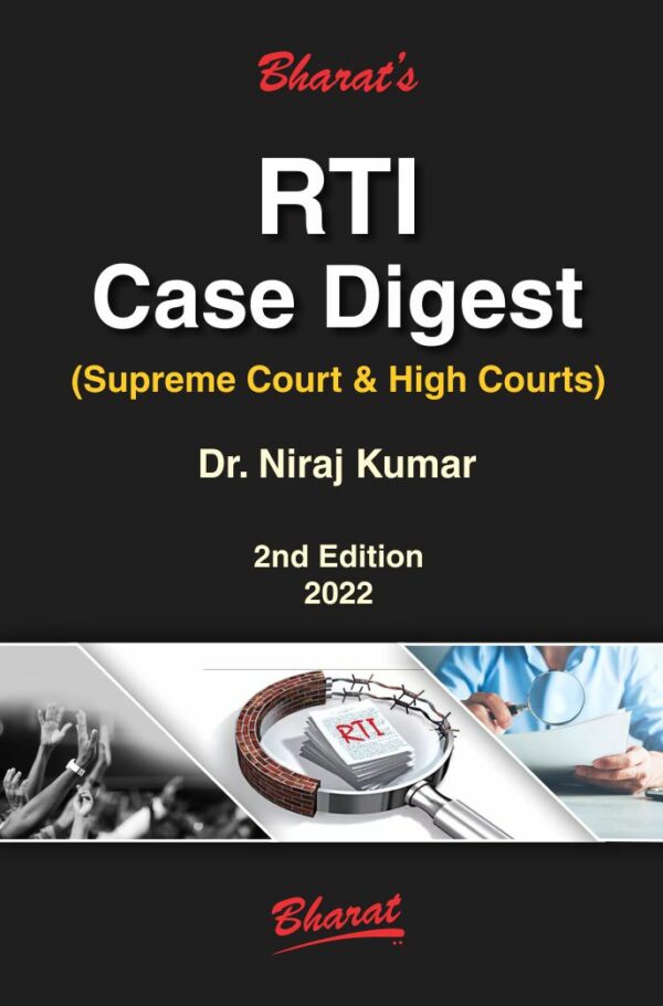 Bharat RTI Case Digest (Supreme Court & High Courts) By Niraj Kumar