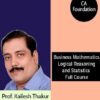 Video Lecture CA Foundation BMLRS Full Course By Prof Kailash Thakur