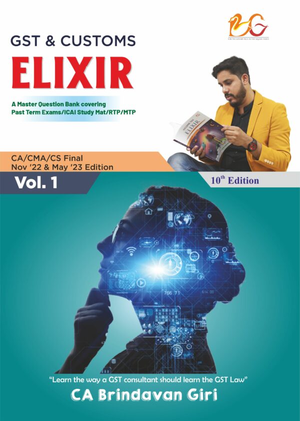 CA Final GST & Customs Elixir (Question Book) By Brindavan Giri