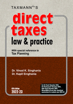 Taxmann CA Final Direct Taxes Law & Practice By Vinod K Singhania