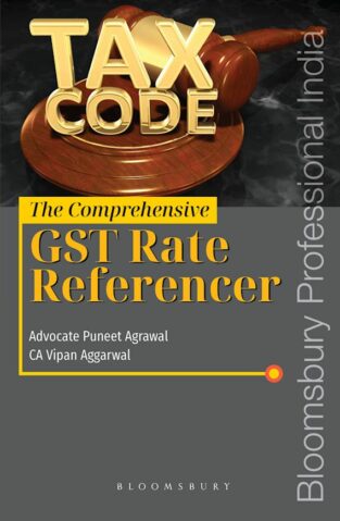 The Comprehensive GST Rate Referencer By Puneet Agrawal