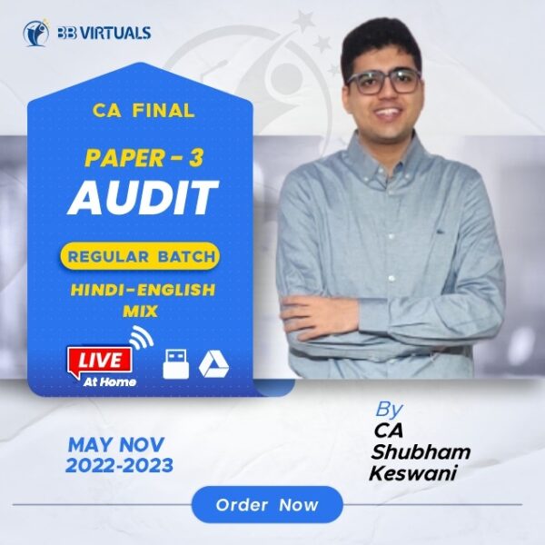 Video Lectures CA Final Audit (Regular Batch) By CA Shubham Keswani