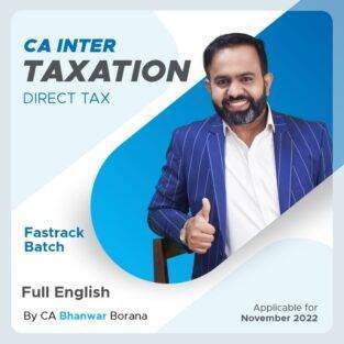 Video Lectures CA Inter Direct Tax Fast English By CA Bhanwar Borana