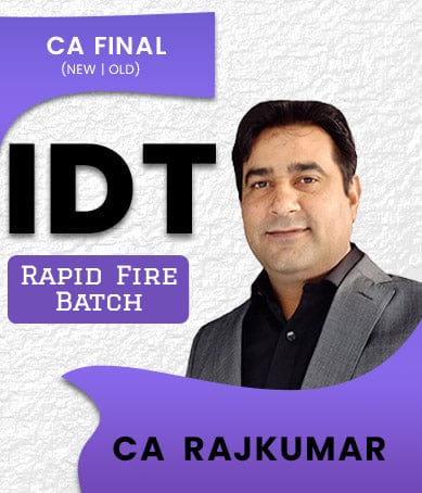 Video Lecture CA Final IDT Rapid Fire Batch Rajkumar May 2023 Exam
