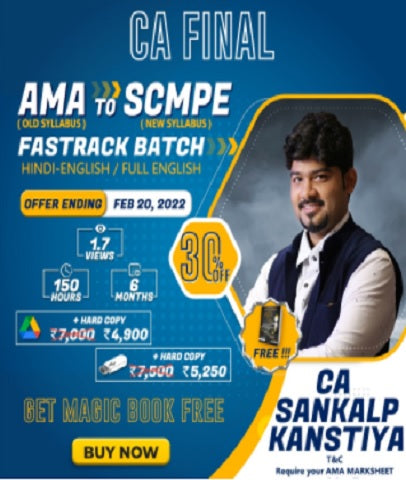 CA Final AMA To SCMPE Fast Track By CA Sankalp Kanstiya