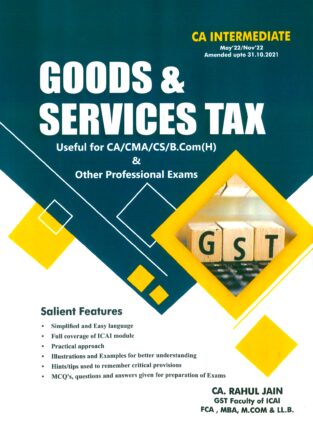 CA Inter Goods & Services Tax (GST) New Syllabus By CA Rahul Jain