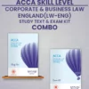 ACCA Skill Corporate and Business Law – England Study Text and Exam