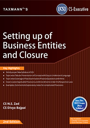 CS Executive Setting up of Business Entities and Closure By N S Zad