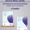 ACCA Skill Performance Management (PM) Study Text and Exam Kit