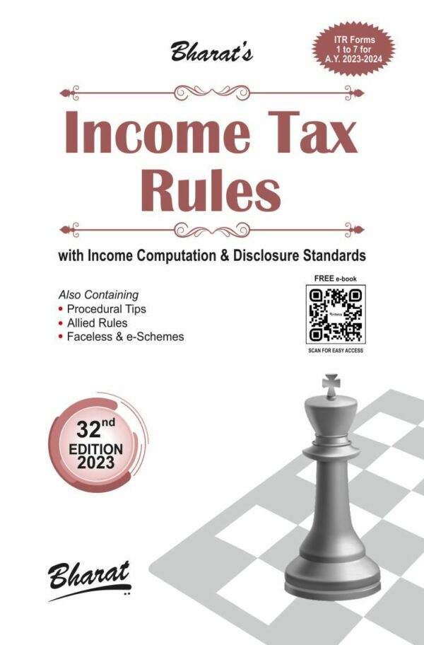 Bharat Income Tax Rules with Return Forms for A Y 2023-24