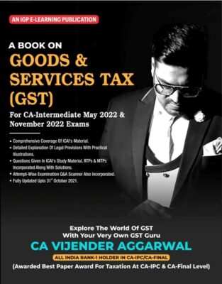 IGP Publication Goods & Service Tax Book Vijender Aggarwal May 2022