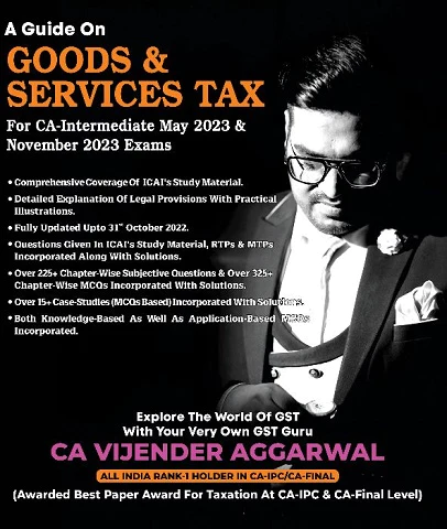 CA Inter Goods & Service Tax Book Vijender Aggarwal May 2023