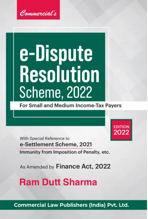 E-Dispute Resolution Scheme 2022 By Ram Dutt Sharma