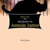 Lawmann A Handbook on Juvenile Justice By Nayan Joshi