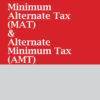 Taxmann Guide to Minimum Alternate Tax & Alternate Minimum Tax (AMT)