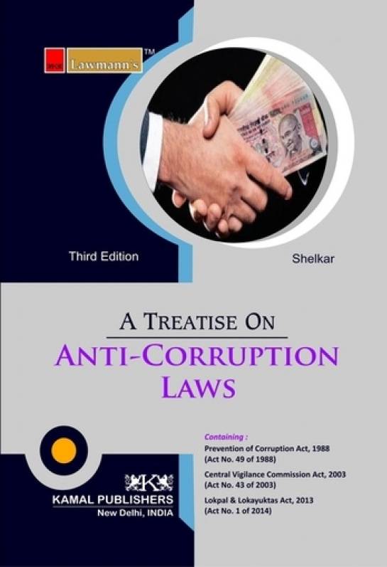 Lawmann Treatise On Anti-Corruption Laws By Ram Shelkar