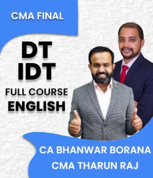 Video Lectures CMA Final DT & IDT By Bhanwar Borana & CMA Tharun Raj