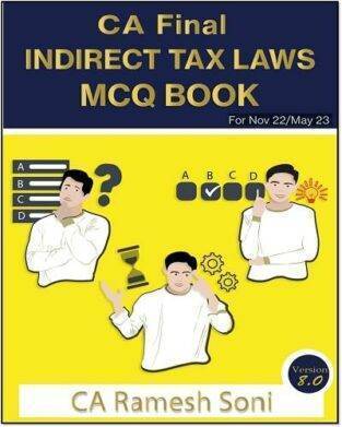 CA Final Indirect Tax Law MCQ Book New Syllabus By CA Ramesh Soni