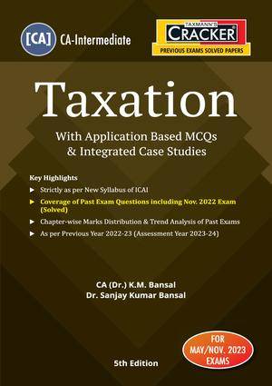 Taxmann CA-Inter Cracker Taxation MCQs By K M Bansal May 23