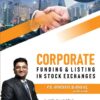 CS Final Corporate Funding & Listings in Stock Exchanges Ankush Bansal