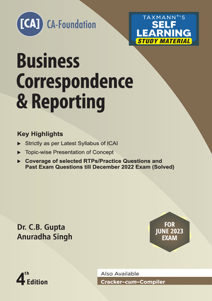 CA Foundation Business Correspondence & Reporting New By C B Gupta