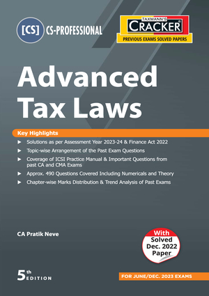 CS Professional Cracker Advanced Tax Laws New Syllabus By Pratik Neve