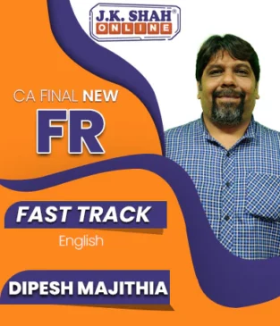 Video Lecture CA Final FR Fast Track English By Prof Dipesh Majithia