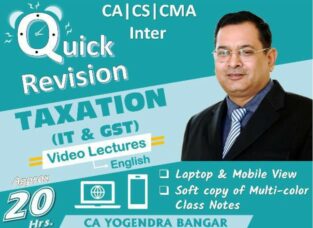 Video Lecture CA Inter Taxation (Quick Revision) By CA Yogendra Bangar