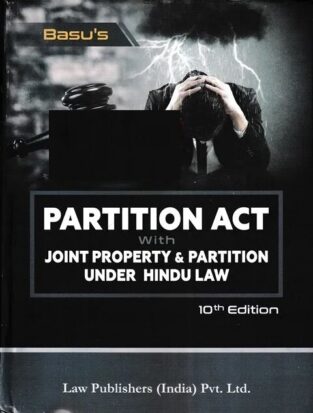 Law Publisher Partition Act with Joint Property Under Hindu Law By Basu