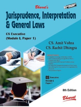 Bharat CS Executive Jurisprudence Interpretation General Law Amit Vohra