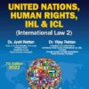 Bharat United Nations Human Rights IHL & ICL By Dr. Jyoti Rattan