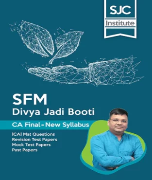CA Final SFM Divya Jadi Booti Book By CA Satish Jalan