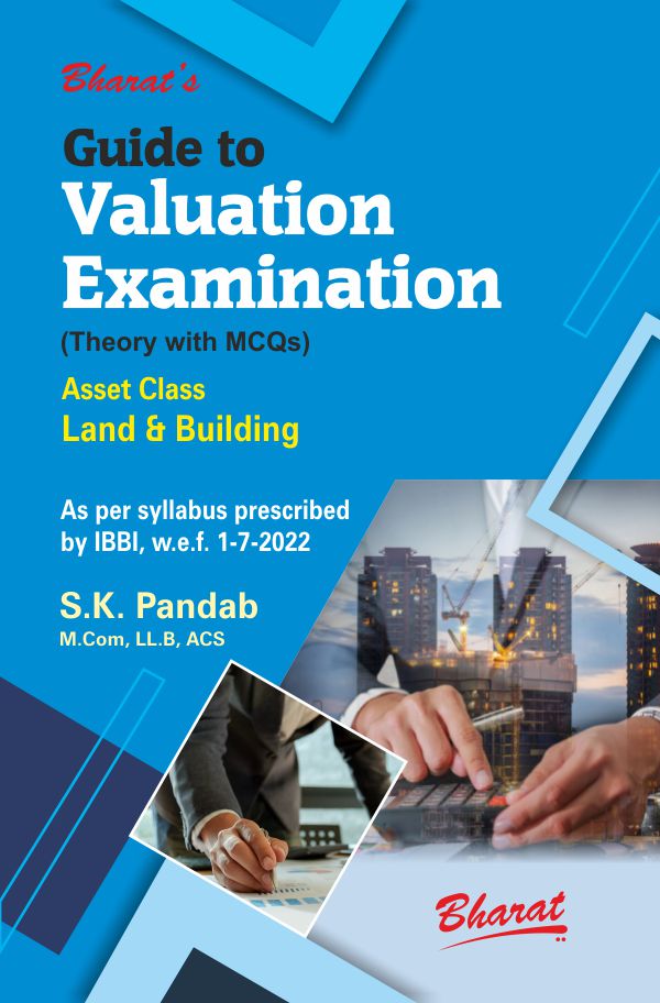 Bharat Guide to Valuation Examinations By S.K. Pandab