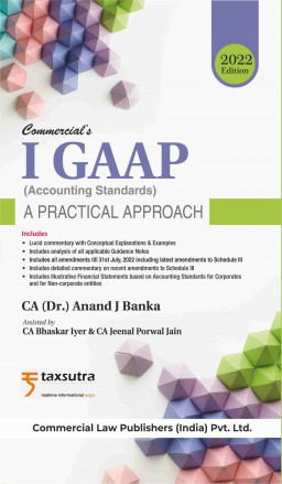 Commercial I GAAP (Indian Accounting Standards) By Anand J Banka