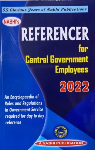 Referencer for Central Government Employees 2022 By Ajay Kumar Garg