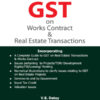 Taxmann GST on Works Contract & Real Estate Transactions V S Datey