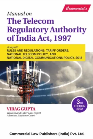 Commercial Telecom Regulatory Authority of India Act By Virag Gupta