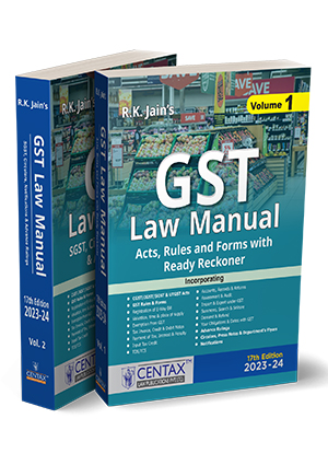 Centax GST Law Manual (Set of 2 Volume) By R K Jain